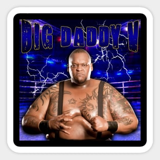 BIG DADDY V Sticker